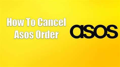 cancel asos order online.